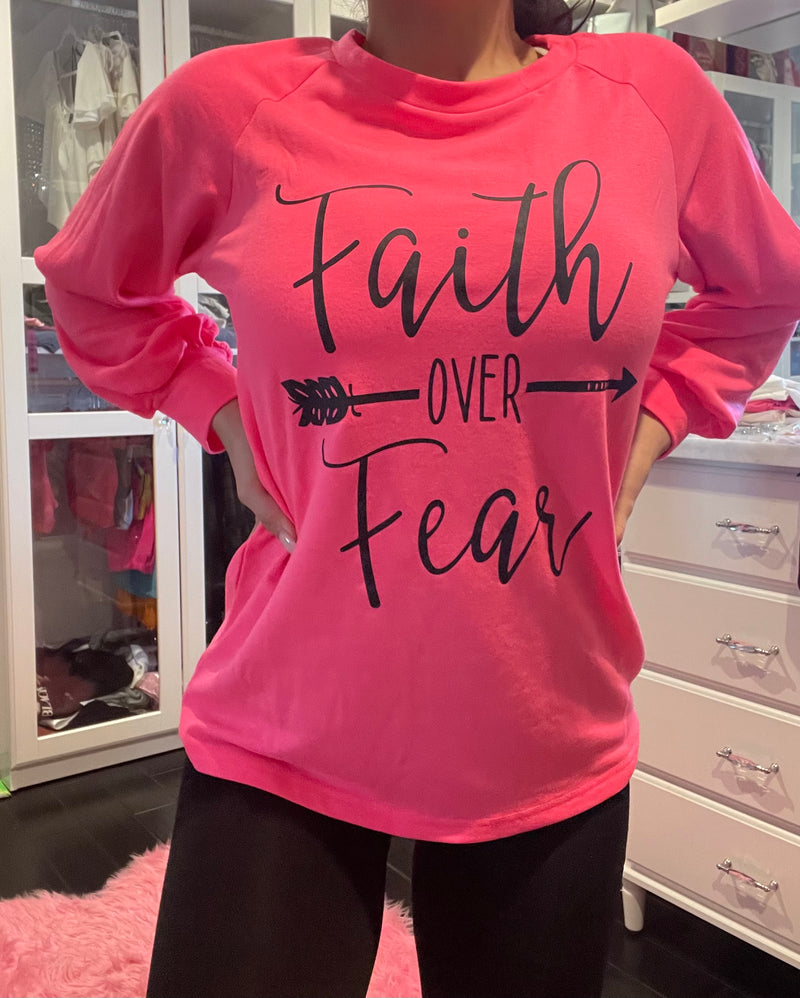 Faith Over Fear Top